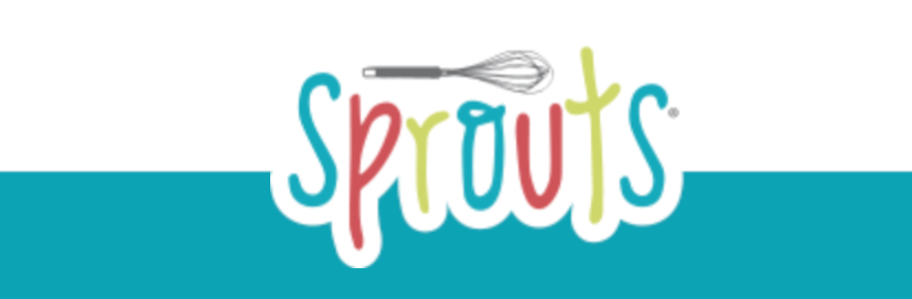 Colorful 'Sprouts' logo with a whisk above on a teal background.